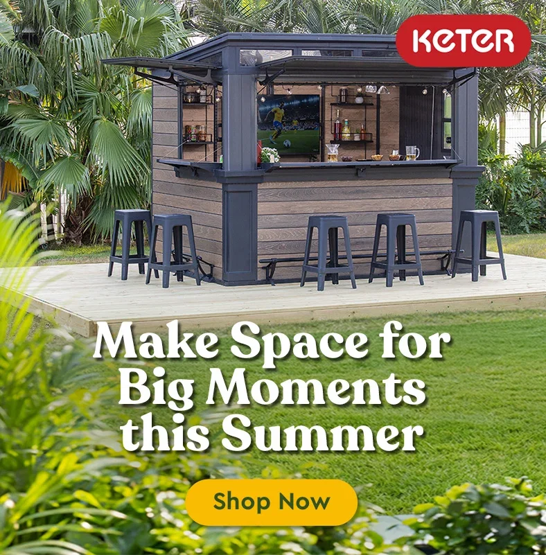 Keter - Make Space For Big Moments this Summer - Shop now