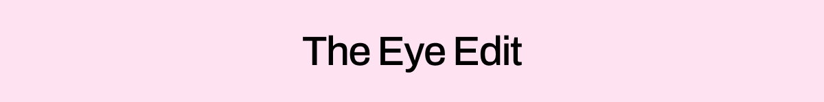 Eyes
