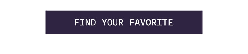 Find Your Favorite