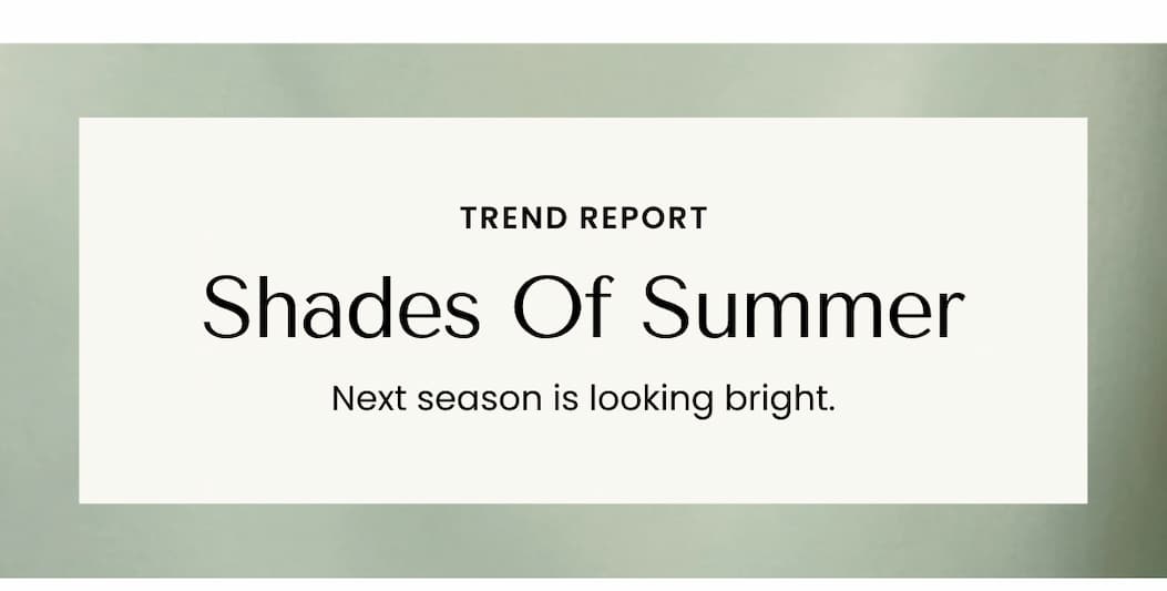 Shades Of Summer