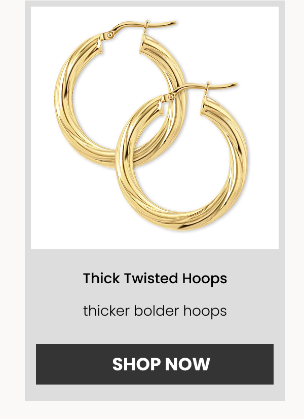 Thick Twisted Hoops