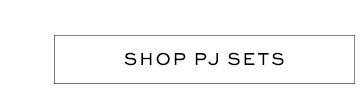 Shop PJ Sets