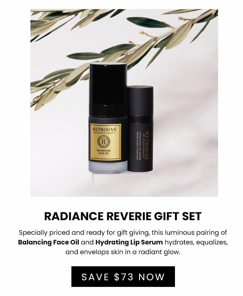 Radiance Reverie Gift Set