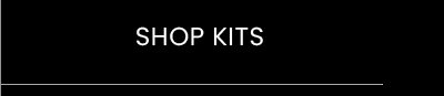 SHOP KITS
