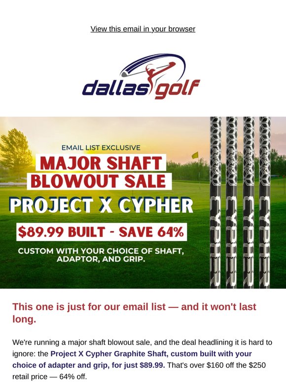 🚨 Email list exclusive: Major shaft blowout — 64% off Project X Cypher