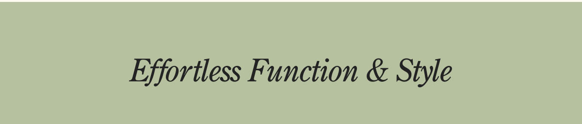 Function and Style