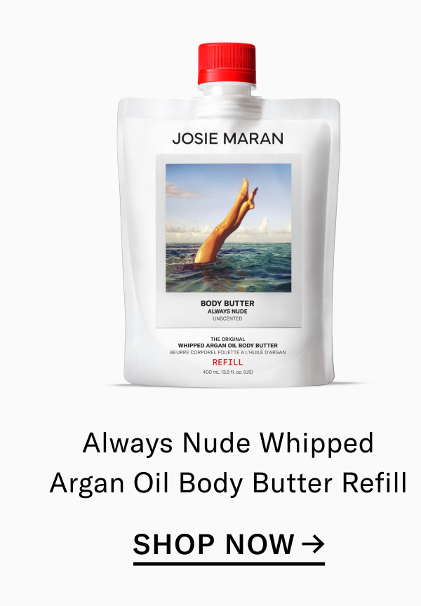 Always Nude Whipped Argan Oil Body Butter Refill
