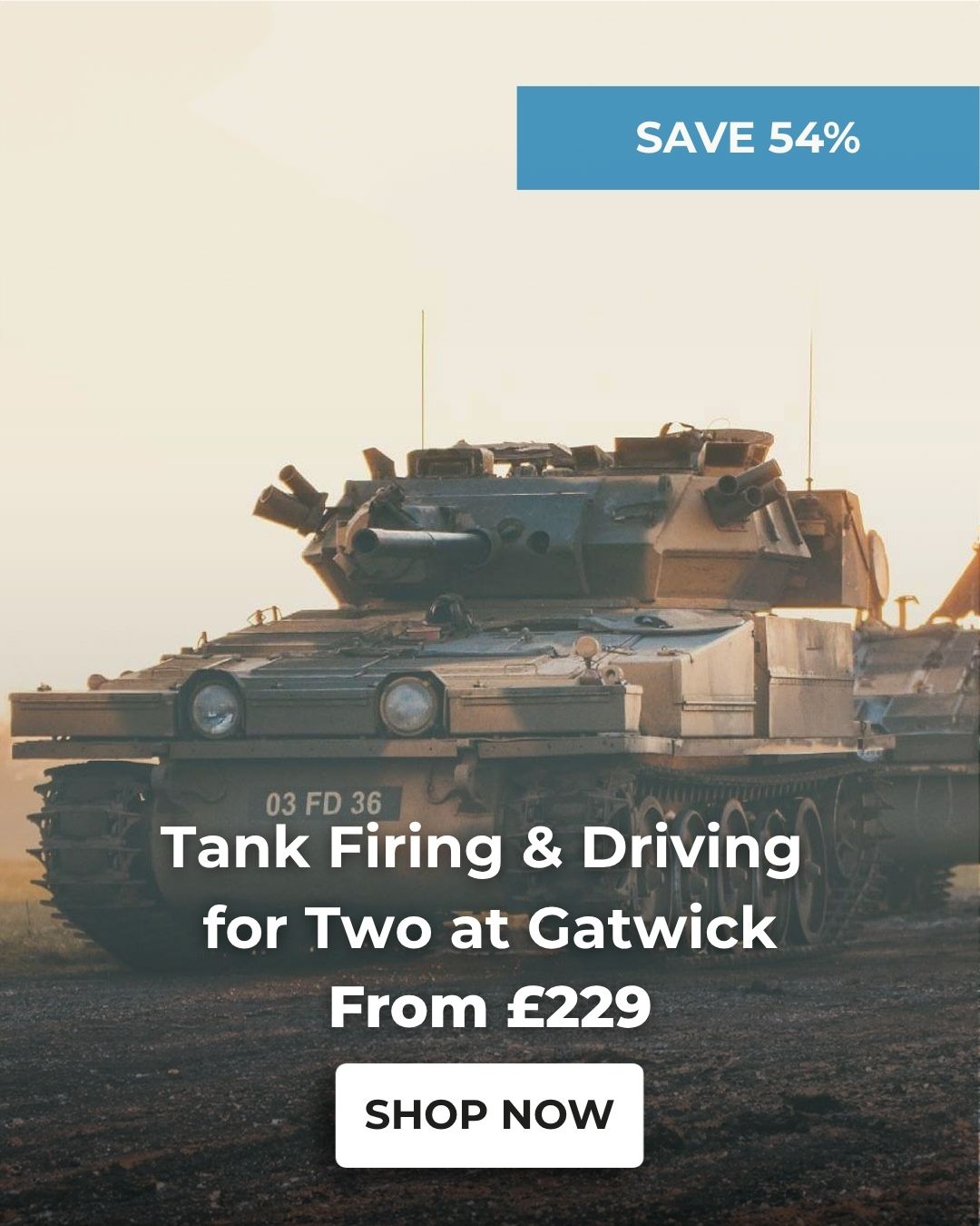Tank Firing & Driving for Two Gatwick