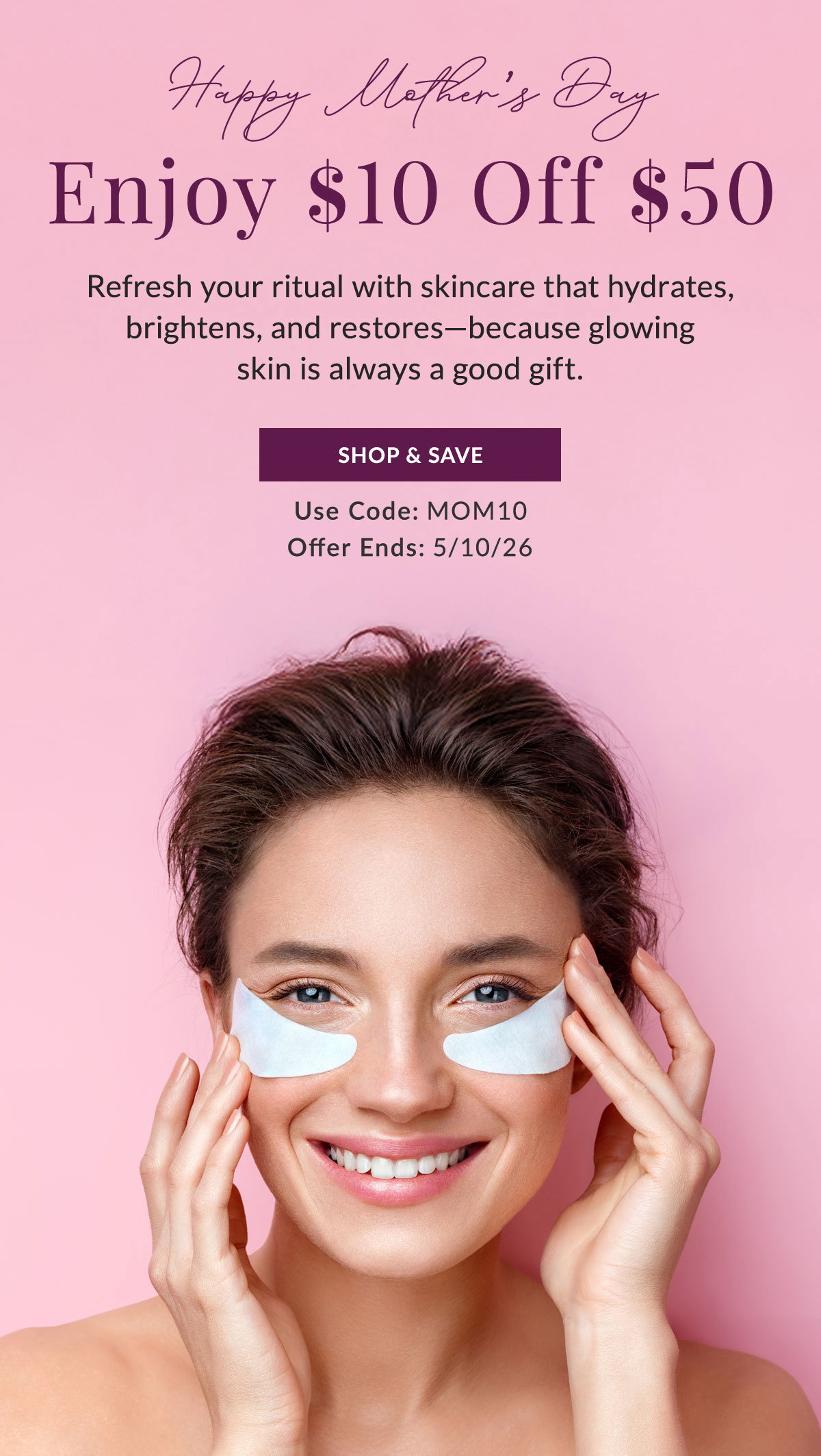 Treat yourself to $10 off $50, one weekend only