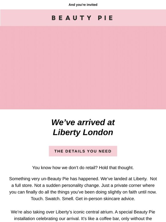 Beauty Pie is in Liberty London 💜