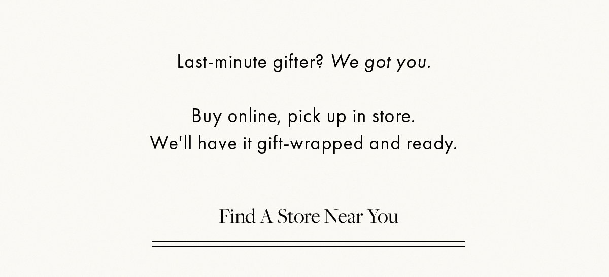 Find a Store Near You