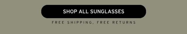 SHOP ALL SUNGLASSES