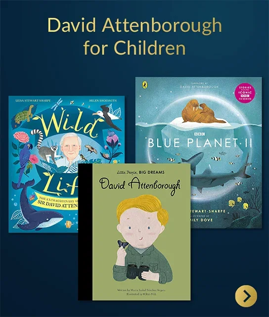 David Attenborough for Children >