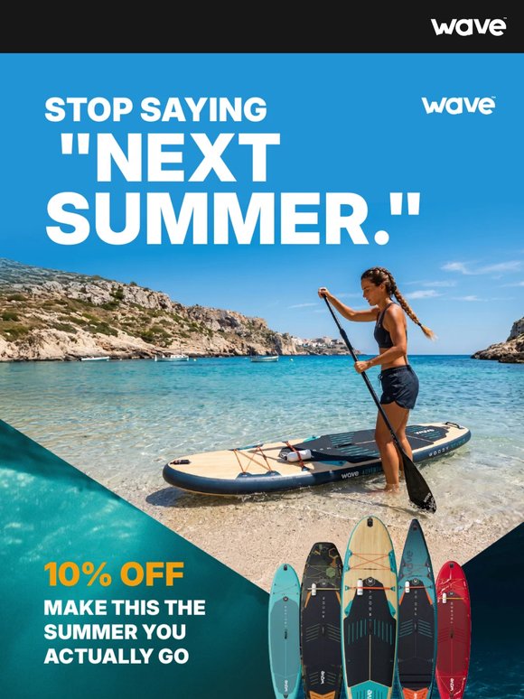 10% Off Everything You Need ☀️ Stop Saying “Next Summer”