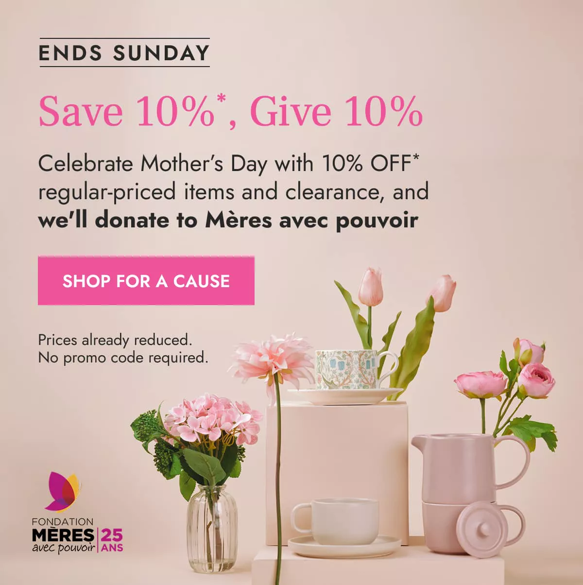 Save 10%*, Give 10%