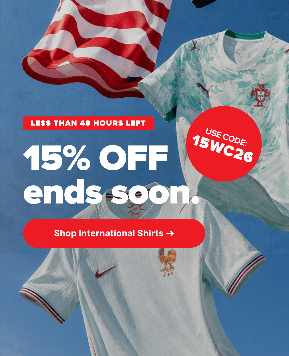 Ends soon. 15% off. Code: 15WC26
