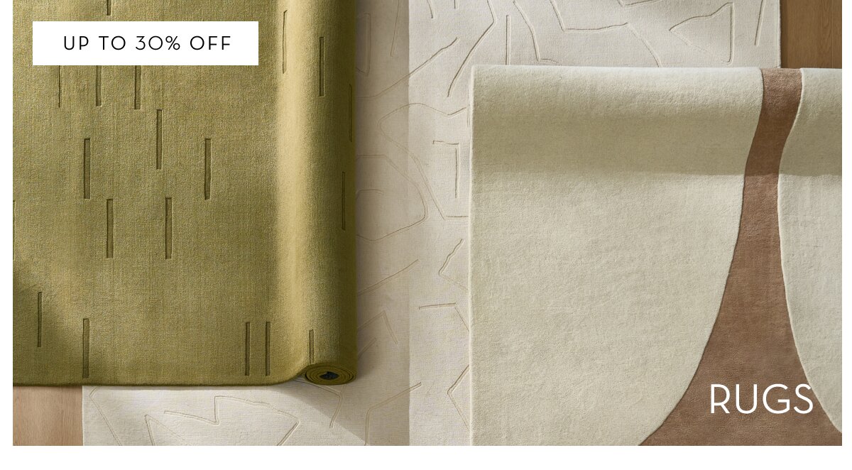 Shop rugs, up to 30% off