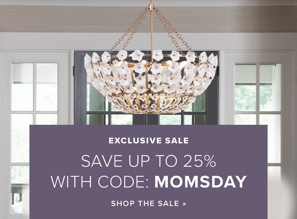 Up to 25% off with code MOMSDAY