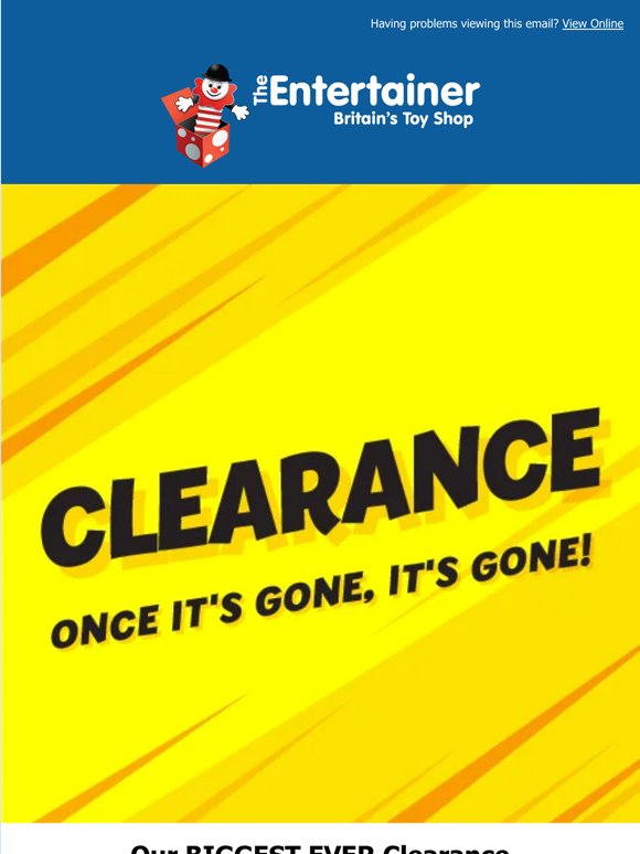 Our BIGGEST EVER Clearance Sale