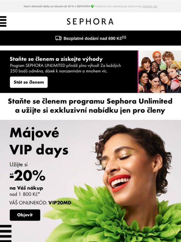 Staňte se členem Sephora Unlimited a sleva 20 % je Vaše