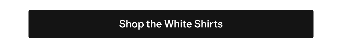 Shop the White Shirts