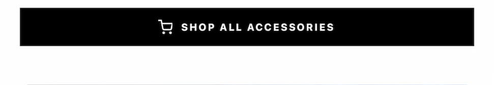 Shop All Accessories