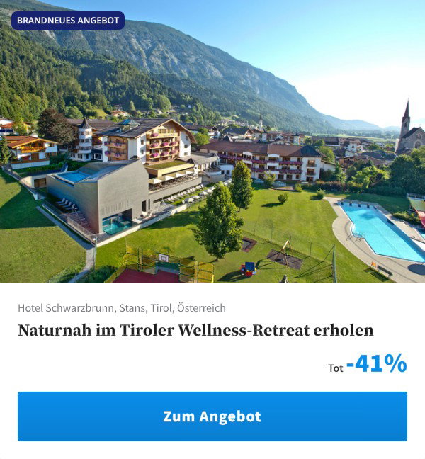 Naturnah im Tiroler Wellness-Retreat erholen