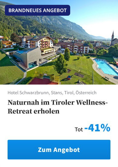 Naturnah im Tiroler Wellness-Retreat erholen