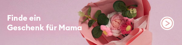 Finde ein Geschenk für Mama