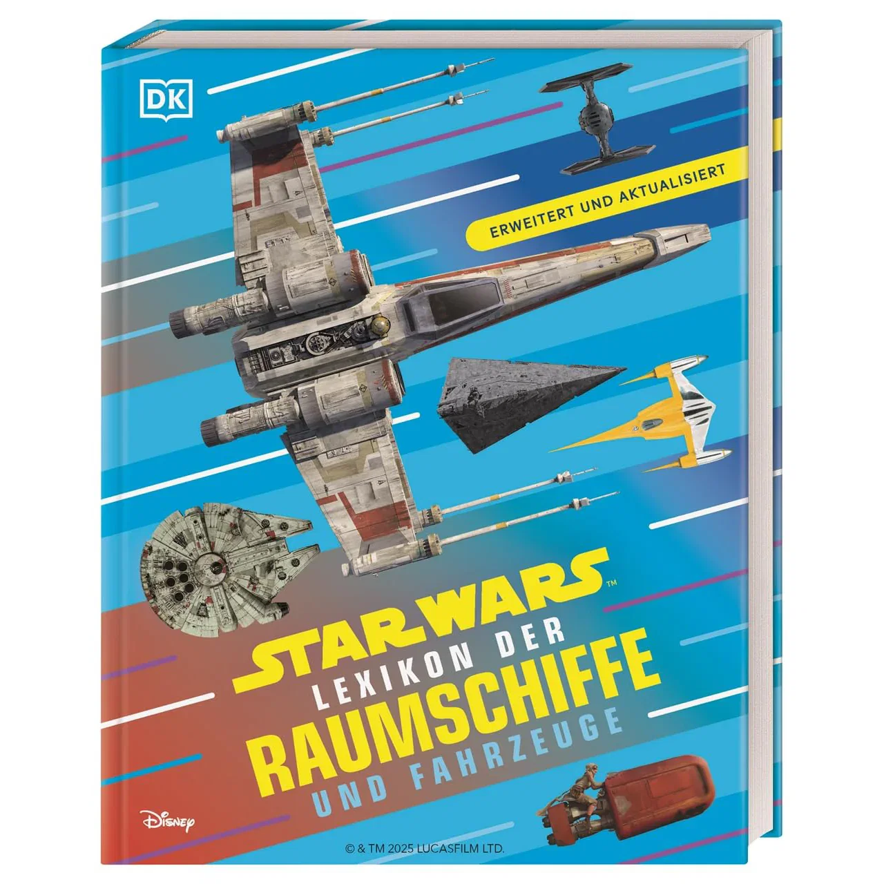 Star Wars Lexikon der Raumschiffe und Fahrzeuge (Hardcover)