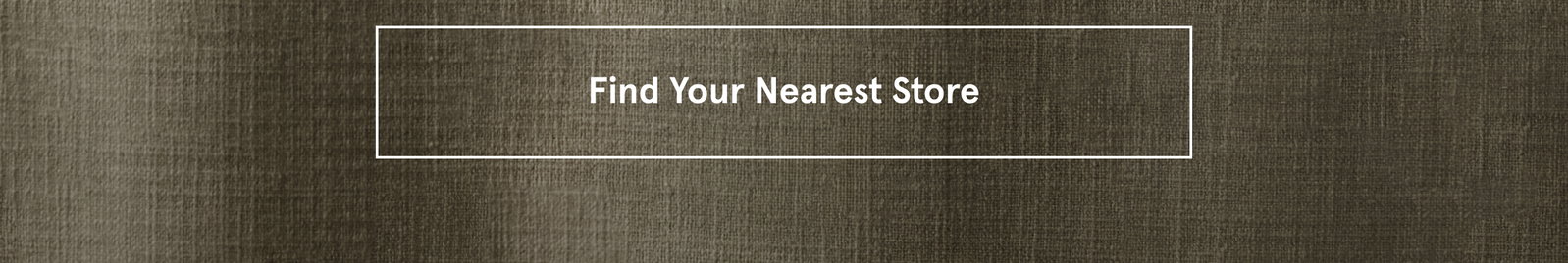 Find Your Nearest Store