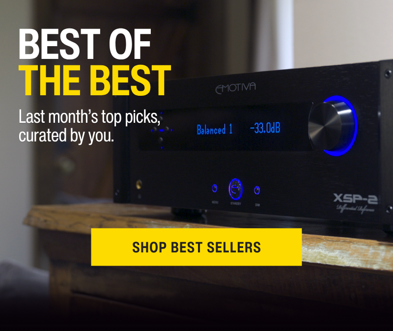 Emotiva Best Selling Gear