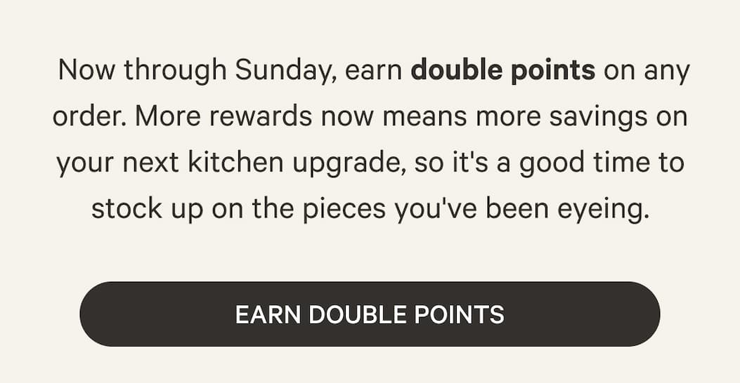 Earn Double Points
