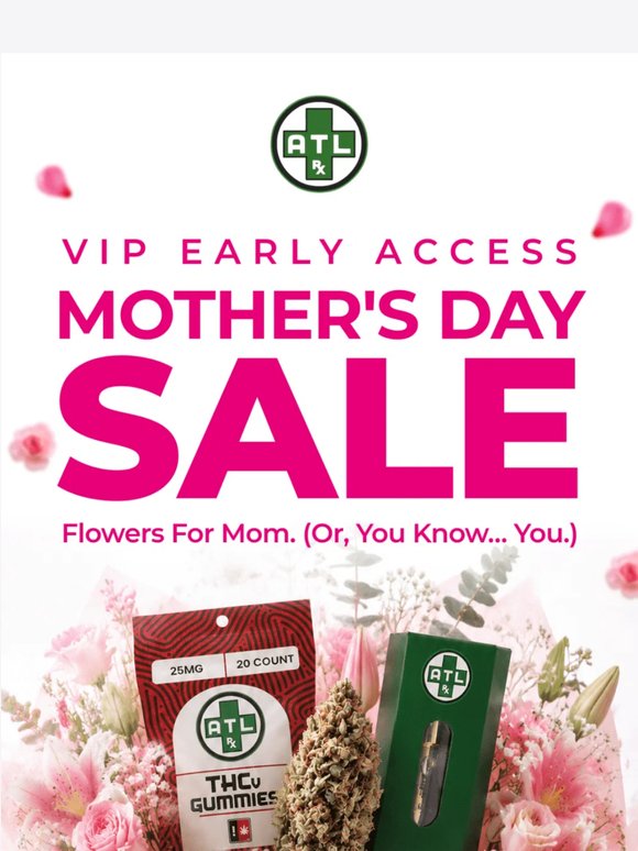 VIP Early Access: Mother's Day Sale 🌸