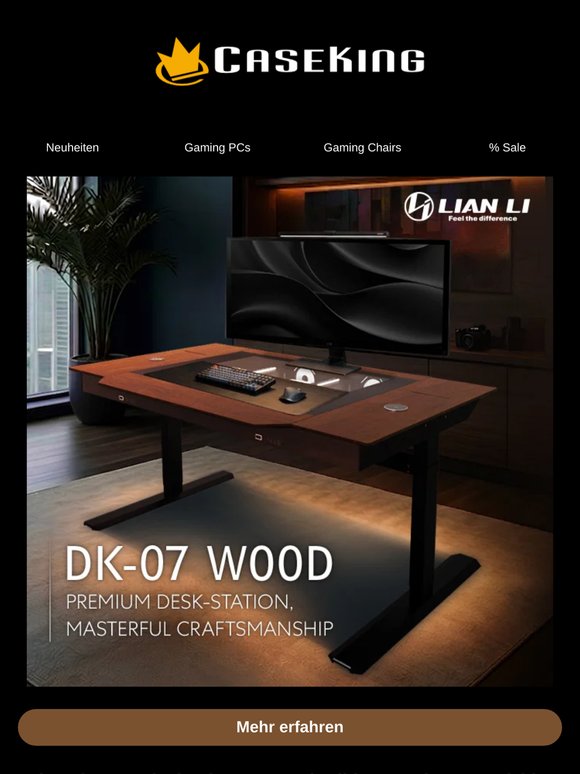 🪵Wood Vibes only: Lian Li DK-07 Desk in der Wood Edition