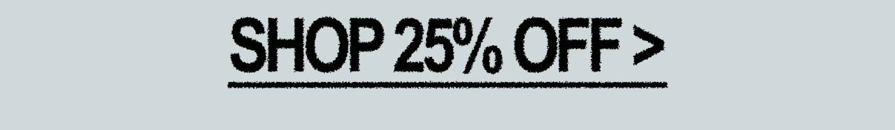 25% off top sellers