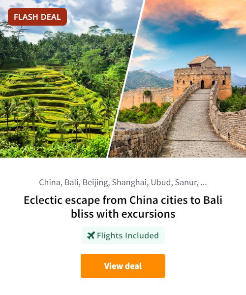 Eclectic escape from China cities to Bali bliss with excursions