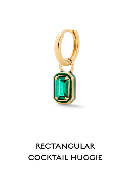RECTANGULAR COCKTAIL HUGGIE