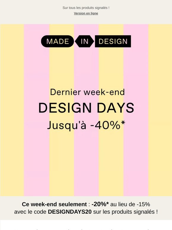 🩷 Design Days | Votre sélection préférée passe à -20%*