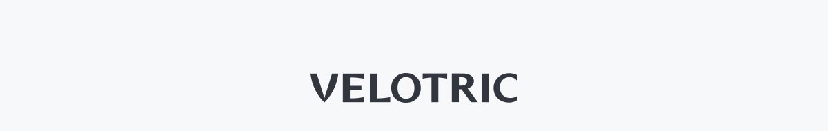 VELOTRIC