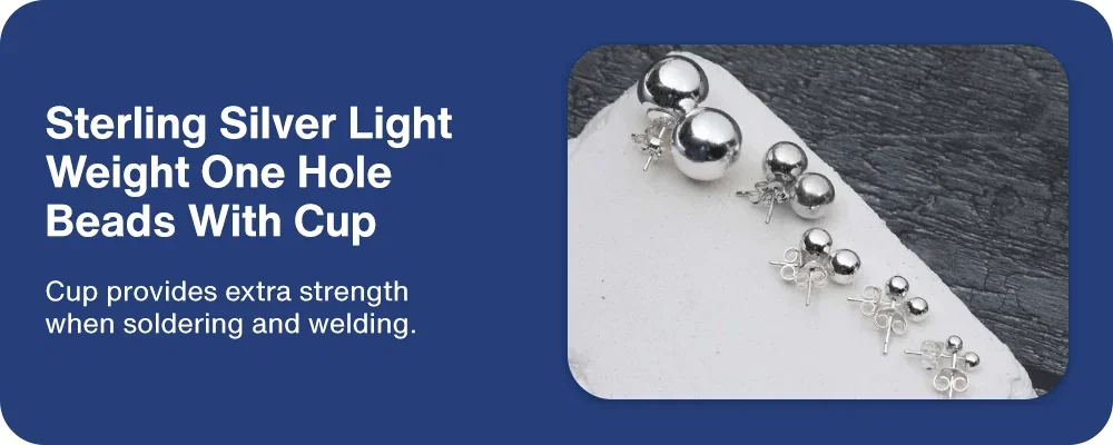 Sterling Silver Light Weight One Hole Beads with Cup