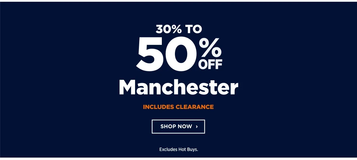 30% to 50% Off Manchester