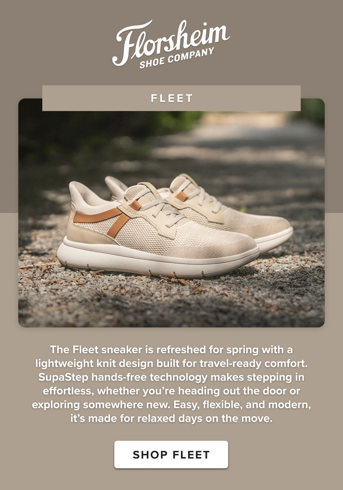 The Fleet sneaker is refreshed for spring with a lightweight knit design. Display images to learn more.
