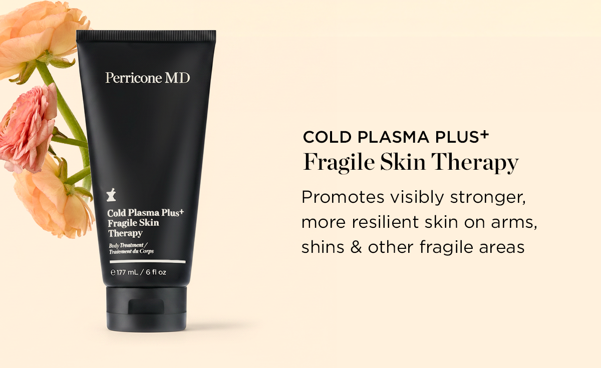 Fragile Skin Therapy