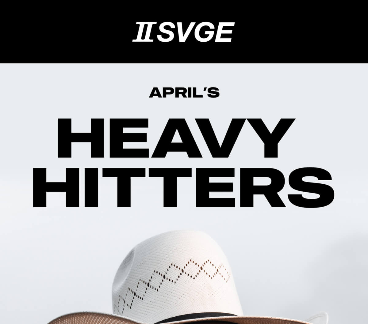 Iisvge logo on black background above title April's Heavy Hitters with white baseball cap