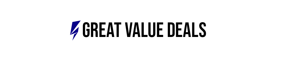Great Value Deals