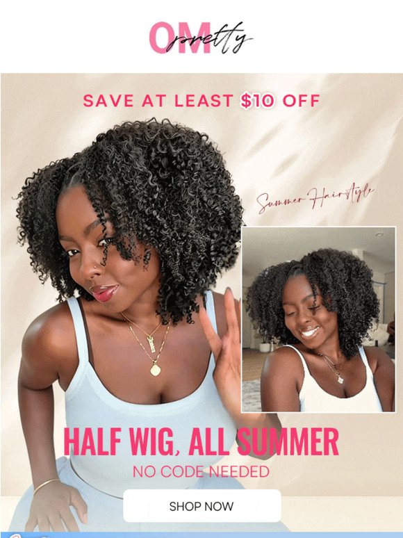 Half wig, all summer! Only $80