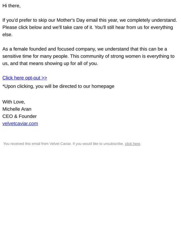 Want to opt-out of Mother's Day emails? 💕