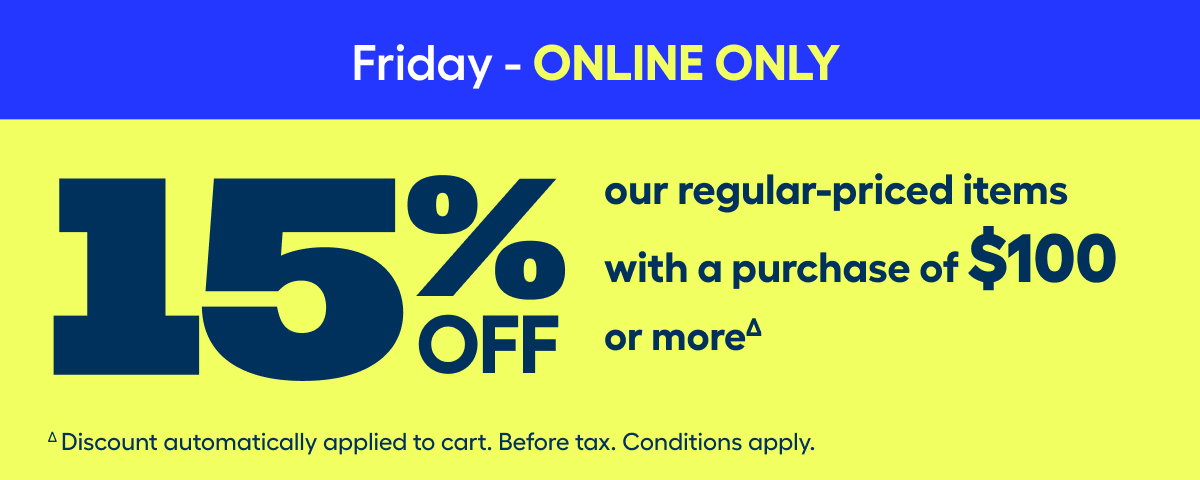 ∆SAVE 15%: This offer is valid Online at rona.ca on Friday, May 8, 2026