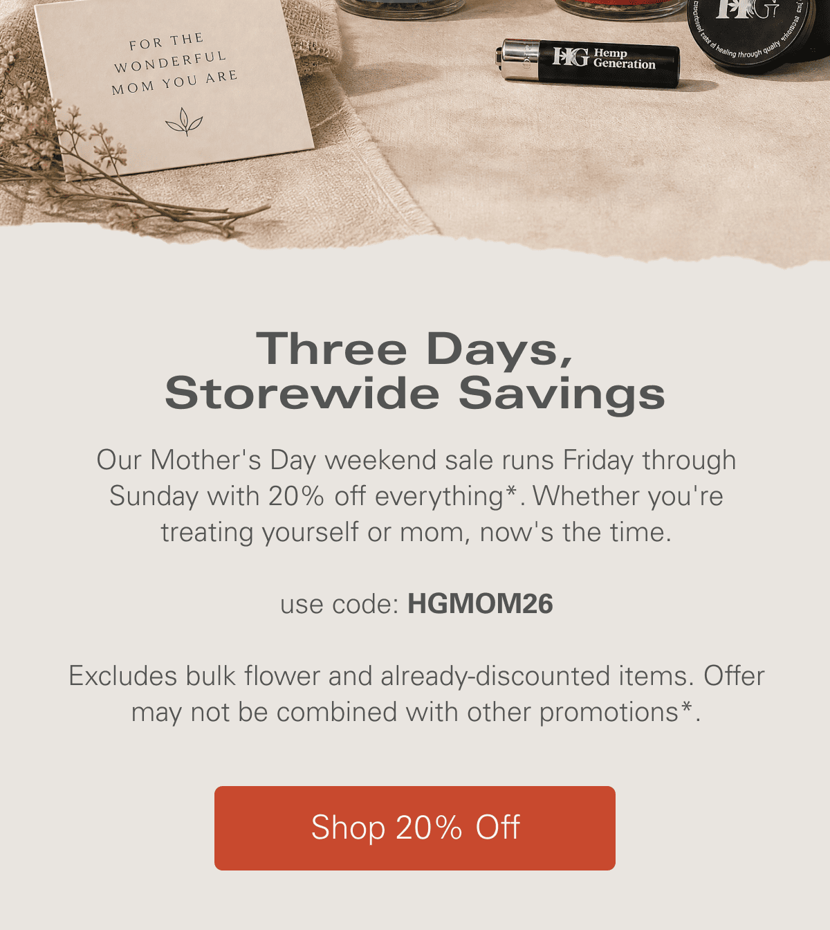 Mother's Day Weekend: 20% Off 🌸